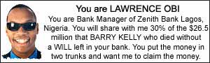 You are LAWRENCE OBI. You are Bank Manager of Zenith Bank Lagos, Nigeria.